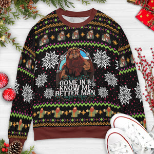 Come In and Know Me Better Man Ugly Christmas Sweatshirt