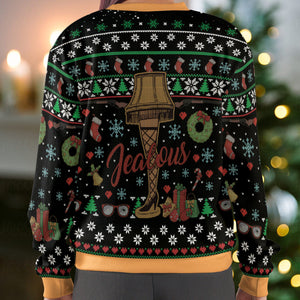 You're Always Jealous A Christmas Story Ugly Christmas Sweatshirt