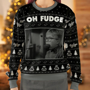 Oh Fudge Ugly Christmas Sweatshirt