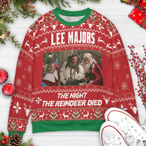 Lee Majors The Night the Reindeer Died Ugly Christmas Sweatshirt