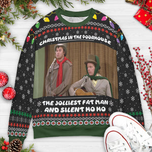 The Jolliest Fat Man and Silent Ho Ho Ugly Christmas Sweatshirt