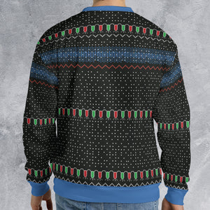 He'll be awake Ugly Christmas Sweatshirt