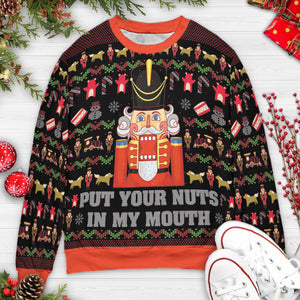 Put Your Nuts The Nutcrackers Ugly Christmas Sweatshirt