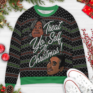 Treat Yo' Self Holiday Ugly Christmas Sweatshirt