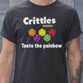 Crittles Taste The Painbow Classic Unisex T-Shirt