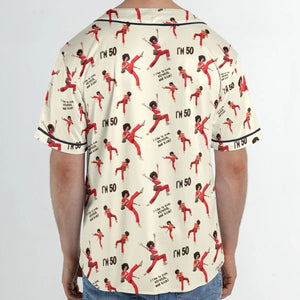 I'm 50 Sally O'Malley SNL Unisex Baseball Jersey