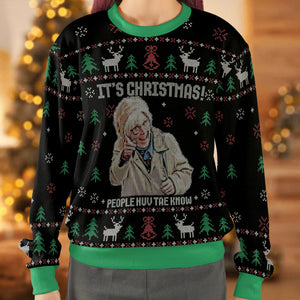 It's Christmas People Huv Tae Know Ugly Christmas Sweatshirt