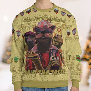 Look At The Birds Up In The Trees Ugly Christmas Sweatshirt