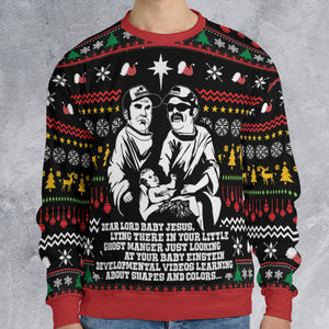 Dear Lord Baby Jesus Ugly Christmas Sweatshirt