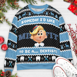 I'd Like To be A Dentist Misfit  Rudolph the Red Nosed Reindeer Ugly Christmas Sweatshirt