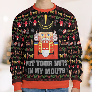 Put Your Nuts The Nutcrackers Ugly Christmas Sweatshirt