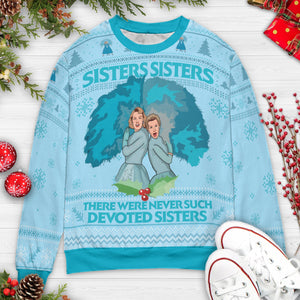 Sister Sister White Christmas Ugly Christmas Sweatshirt