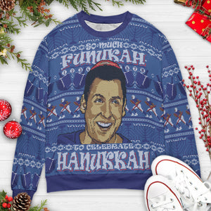So Much Funukah Ugly Christmas Sweatshirt