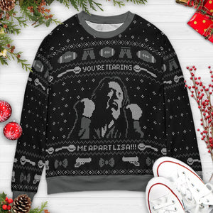 Tearing Me Apart Ugly Christmas Sweatshirt